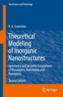 Theoretical Modeling of Inorganic Nanostructures : Symmetry and ab initio Calculations of Nanolayers, Nanotubes and Nanowires - eBook