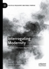 Interrogating Modernity : Debates with Hans Blumenberg - eBook