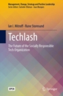 Techlash : The Future of the Socially Responsible Tech Organization - Book