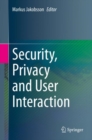 Security, Privacy and User Interaction - eBook
