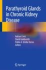Parathyroid Glands in Chronic Kidney Disease - eBook