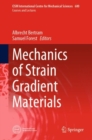 Mechanics of Strain Gradient Materials - eBook