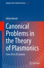 Canonical Problems in the Theory of Plasmonics : From 3D to 2D Systems - eBook