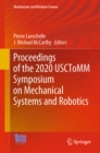 Proceedings of the 2020 USCToMM Symposium on Mechanical Systems and Robotics - eBook
