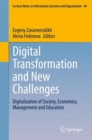 Digital Transformation and New Challenges : Digitalization of Society, Economics, Management and Education - eBook
