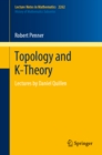 Topology and K-Theory : Lectures by Daniel Quillen - eBook