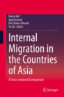 Internal Migration in the Countries of Asia : A Cross-national Comparison - eBook