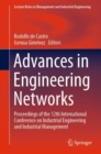 Advances in Engineering Networks : Proceedings of the 12th International Conference on Industrial Engineering and Industrial Management - eBook