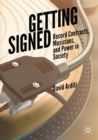 Getting Signed : Record Contracts, Musicians, and Power in Society - eBook