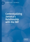 Contextualizing Jamaica's Relationship with the IMF - eBook