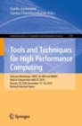 Tools and Techniques for High Performance Computing : Selected Workshops, HUST, SE-HER and WIHPC, Held in Conjunction with SC 2019, Denver, CO, USA, November 17-18, 2019, Revised Selected Papers - eBook