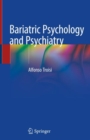Bariatric Psychology and Psychiatry - eBook
