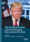 The Trump Doctrine and the Emerging International System - eBook