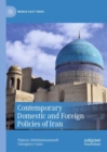 Contemporary Domestic and Foreign Policies of Iran - eBook
