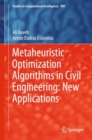 Metaheuristic Optimization Algorithms in Civil Engineering: New Applications - eBook