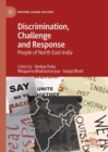 Discrimination, Challenge and Response : People of North East India - eBook