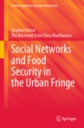 Social Networks and Food Security in the Urban Fringe - eBook