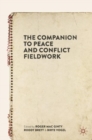 The Companion to Peace and Conflict Fieldwork - eBook