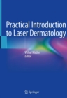 Practical Introduction to Laser Dermatology - eBook