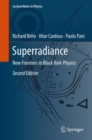 Superradiance : New Frontiers in Black Hole Physics - eBook