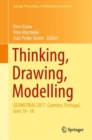 Thinking, Drawing, Modelling : GEOMETRIAS 2017, Coimbra, Portugal, June 16-18 - eBook