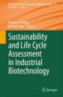 Sustainability and Life Cycle Assessment in Industrial Biotechnology - eBook