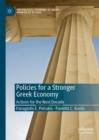 Policies for a Stronger Greek Economy : Actions for the Next Decade - eBook