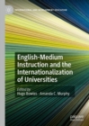 English-Medium Instruction and the Internationalization of Universities - eBook