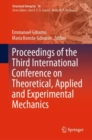 Proceedings of the Third International Conference on Theoretical, Applied and Experimental Mechanics - eBook