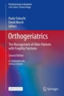 Orthogeriatrics : The Management of Older Patients with Fragility Fractures - eBook