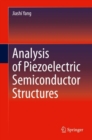 Analysis of Piezoelectric Semiconductor Structures - eBook