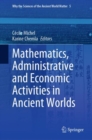 Mathematics, Administrative and Economic Activities in Ancient Worlds - eBook