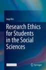 Research Ethics for Students in the Social Sciences - eBook