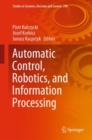 Automatic Control, Robotics, and Information Processing - eBook