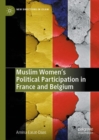 Muslim Women's Political Participation in France and Belgium - eBook