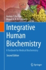 Integrative Human Biochemistry : A Textbook for Medical Biochemistry - eBook