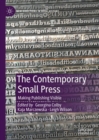 The Contemporary Small Press : Making Publishing Visible - eBook