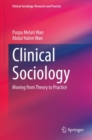 Clinical Sociology : Moving from Theory to Practice - eBook