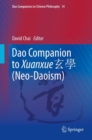 Dao Companion to Xuanxue ?? (Neo-Daoism) - eBook