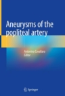 Aneurysms of the Popliteal Artery - eBook