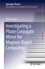 Investigating a Phase Conjugate Mirror for Magnon-Based Computing - eBook