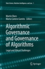 Algorithmic Governance and Governance of Algorithms : Legal and Ethical Challenges - eBook