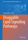 Druggable Lipid Signaling Pathways - eBook