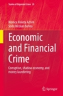 Economic and Financial Crime : Corruption, shadow economy, and money laundering - eBook