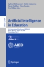 Artificial Intelligence in Education : 21st International Conference, AIED 2020, Ifrane, Morocco, July 6-10, 2020, Proceedings, Part II - eBook