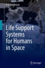 Life Support Systems for Humans in Space - eBook