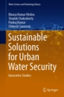 Sustainable Solutions for Urban Water Security : Innovative Studies - eBook