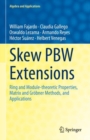 Skew PBW Extensions : Ring and Module-theoretic Properties, Matrix and Grobner Methods,  and Applications - eBook