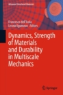 Dynamics, Strength of Materials and Durability in Multiscale Mechanics - eBook