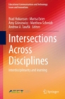 Intersections Across Disciplines : Interdisciplinarity and learning - eBook